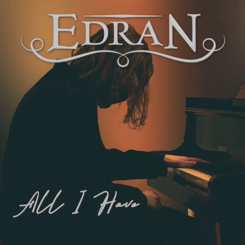 Edran : All I Have